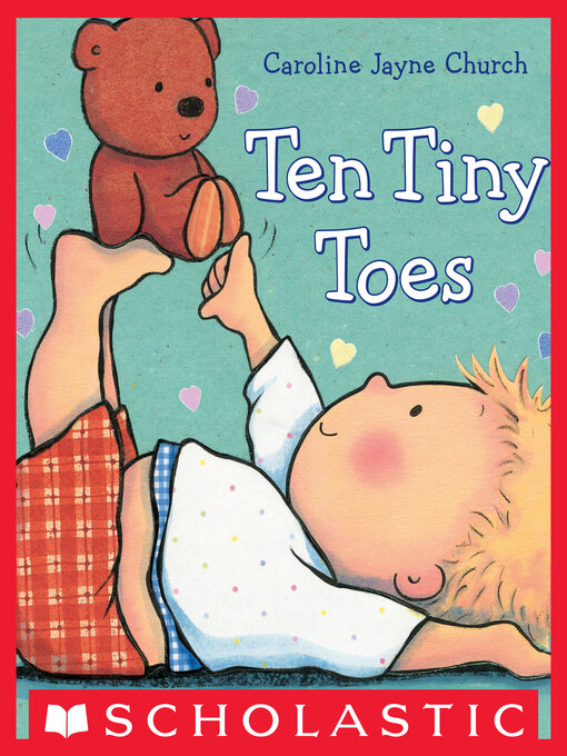 Title details for Ten Tiny Toes by Caroline Jayne Church - Available